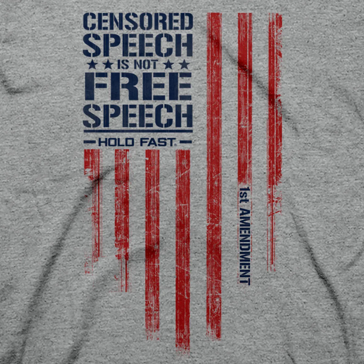 HOLD FAST Mens T-Shirt Censored Speech